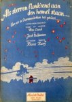 Dunk, Han und Jack Bulterman: - Als sterren flonk`rend aan den hemel staan. Wer nie in Sternennächten hat geküsst...