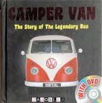  - Camper Van. The Story of the Legendary Bus. With DVD