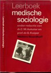 Aakster, Dr. C.W. - Kuiper, Prof.dr. G. - Groothoff, Dr. J.W. - Leerboek medische sociologie. Sociale wetenschappen toegepast in de gezondheidszorg.