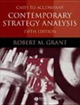 Grant, Robert M. - Cases to Accompany Contemporary Strategy Analysis