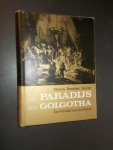BEECHER KEYES, NELSON, - Van het paradijs tot Golgotha. De geschiedenis van de Bijbelse wereld.