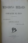  - Missions Belges de la Compagnie de Jésus Congo Bengale Ceylan 1904