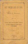 BRONSVELD, A.W. - Het volkslied in 1569. No. 8 van Voor drie-honderd jaren. Volks-bladen ter herinnering aan de schoonste bladzijden uit onze geschiedenis.
