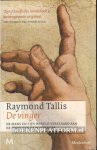 Tallis, Raymond - De Vinger