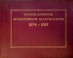 NSM - Nederlandsche Scheepsbouw Maatschappij 1894-1919