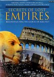Barnes / Brightwell / Hagen, von / Lehner / Page - Secrets of Lost Empires / Reconstructing the Glories of the Ages Past