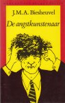 Biesheuvel, J.M.A. - De angstkunstenaar
