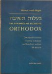 MOCK-DEGEN, M. E. - The dynamics of becoming orthodox. Dutch Jewish women returning to Judaism and how their mothers felt about it MOCK-DEGEN, M. E. - The dynamics of becoming orthodox. Dutch Jewish women returning to Judaism and how their mothers felt about it
