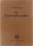 Glindemann Fr. - Der Schmuckpflanzenbau