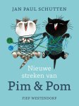 Jan Paul Schutten - Nieuwe Streken Van Pim   Pom