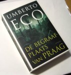 Eco, Umberto - De begraafplaats van Praag