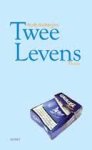 Scherjon, Rob - Twee levens / thriller Scherjon, Rob - Twee levens / thriller