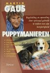Martin Gaus, Nieuwenkamp Henk (Henk J) - Puppymanieren