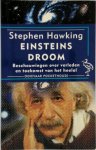 Stephen Hawking 44195 - Einsteins droom beschouwingen over verleden en toekomst van het heelal