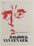 Richard Dewachter - Dagboek van een gek Richard Dewachter - Dagboek van een gek