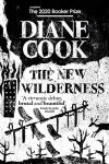 Diane Cook 42428 - The new wilderness