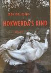 Jong, O. de - Hokwerda's kind
