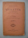 Verdi, G. - Violetta - La Traviata - Opera en quatre actes. Musique de  -
