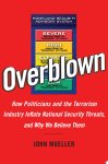 John E. Mueller - Overblown