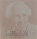 Eugeen Yoors Stichting Eugeen Yoors. - Eugeen Yoors : schilder en glazenier 1879-1975