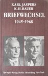 Jaspers, Karl en Bauer, K.H. - Briefwechsel 1945-1968