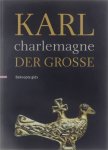 Sarvenaz Ayooghi, Frank Pohle - Karl der Große / Charlemagne
