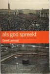 G. Lernout - Als god spreekt de Bijbel, de Koran en het Boek van Mormon