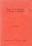 Knecht, T. - Rome en de Reformatie in Europa en Nede
