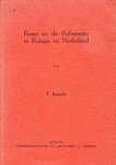 Knecht, T. - Rome en de Reformatie in Europa en Nede