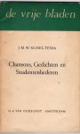 Scheltema, J.M. W. - Chansons, gedichten en studentenliederen.