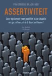 Sue Hadfield; Gill Hasson - Assertiviteit Sue Hadfield; Gill Hasson - Assertiviteit