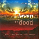 Barten , Pieter . [ ISBN 9789033125157 ] 3219 - Op Leven en Dood . ( Bostons Viervoudige Staat uitgelegd . ) Nog altijd wordt De viervoudige staat van Thomas Boston (1676-1732) gewaardeerd als een van de belangrijkste theologische werken. Het is een bijzonder leerzaam boek over de staten van de -