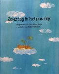 Helme Heine, Willem Wilmink - Zaterdag in het paradijs