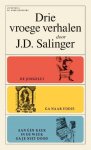 Salinger, J.D. - Drie vroege verhalen