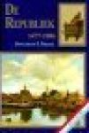 Israel, Jonathan - De Republiek 1477 - 1806. Deel 1: tot 1647. Deel II: vanaf 1647. (twee delen gebonden compleet).