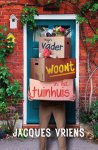 Jacques Vriens 10630 - Mijn vader woont in het tuinhuis