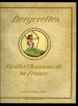 CRAMER, Rie (illustrations en couleurs de) - Bergerettes. Vieilles Chansons de la France avec accompagnement de piano