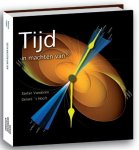 Gerard 't Hooft, Stefan Vandoren - Tijd In Machten Van Tien