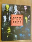 Annette Hauber & Wolfgang Sandner - 100 Years of Jazz - The Complete Pictorial History