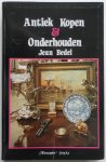 Bedel Jean - Antiek kopen & onderhouden