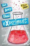 Kelly Oram - Het eXperiment 1 - Het Avery Shaw-experiment