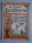 N.n.. - De Kleine Asschepoester en haar Glazen Muiltjes.