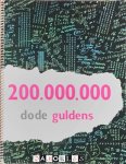 Contactgroep Opvoering Productiviteit Veiligheidsinstituut Nederlands Instituut voor Efficiency - 200.000.000 dode guldens
