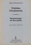 Chodasevitsj, Vladislav. - Herinneringen uit Necropolis.