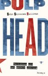 John Jeremiah Sullivan - Pulphead berichten uit het andere Amerika
