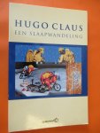 Claus Hugo - Een slaapwandeling
