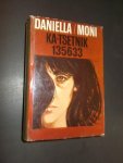 KA-TSETNIK 135633, - Daniella. Moni.
