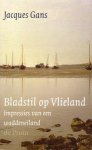 J. Gans - Bladstil op Vlieland
