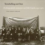 HARLAAR, MARTIN - Terschelling om oost. De fotografische contacten van Jelle Cupido, 1930 - 1960