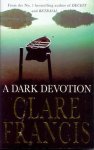 Clare Francis - A Dark Devotion Clare Francis - A Dark Devotion